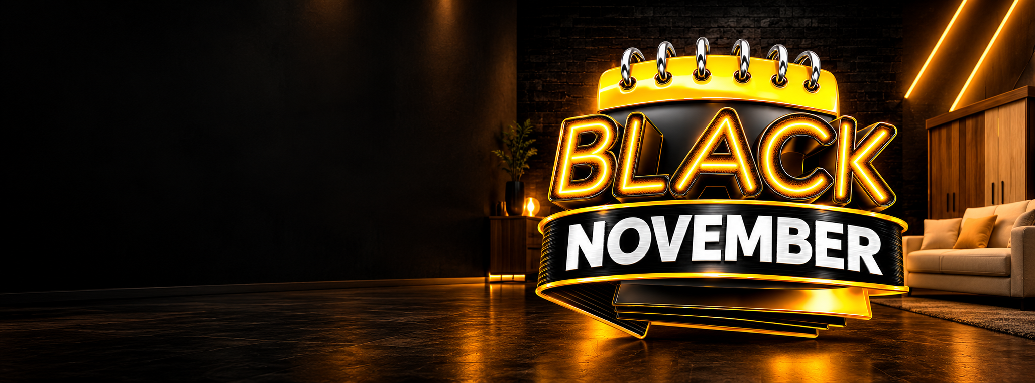Black November: letreiro dourado da campanha integrado a um ambiente de móveis com iluminação acolhedora.